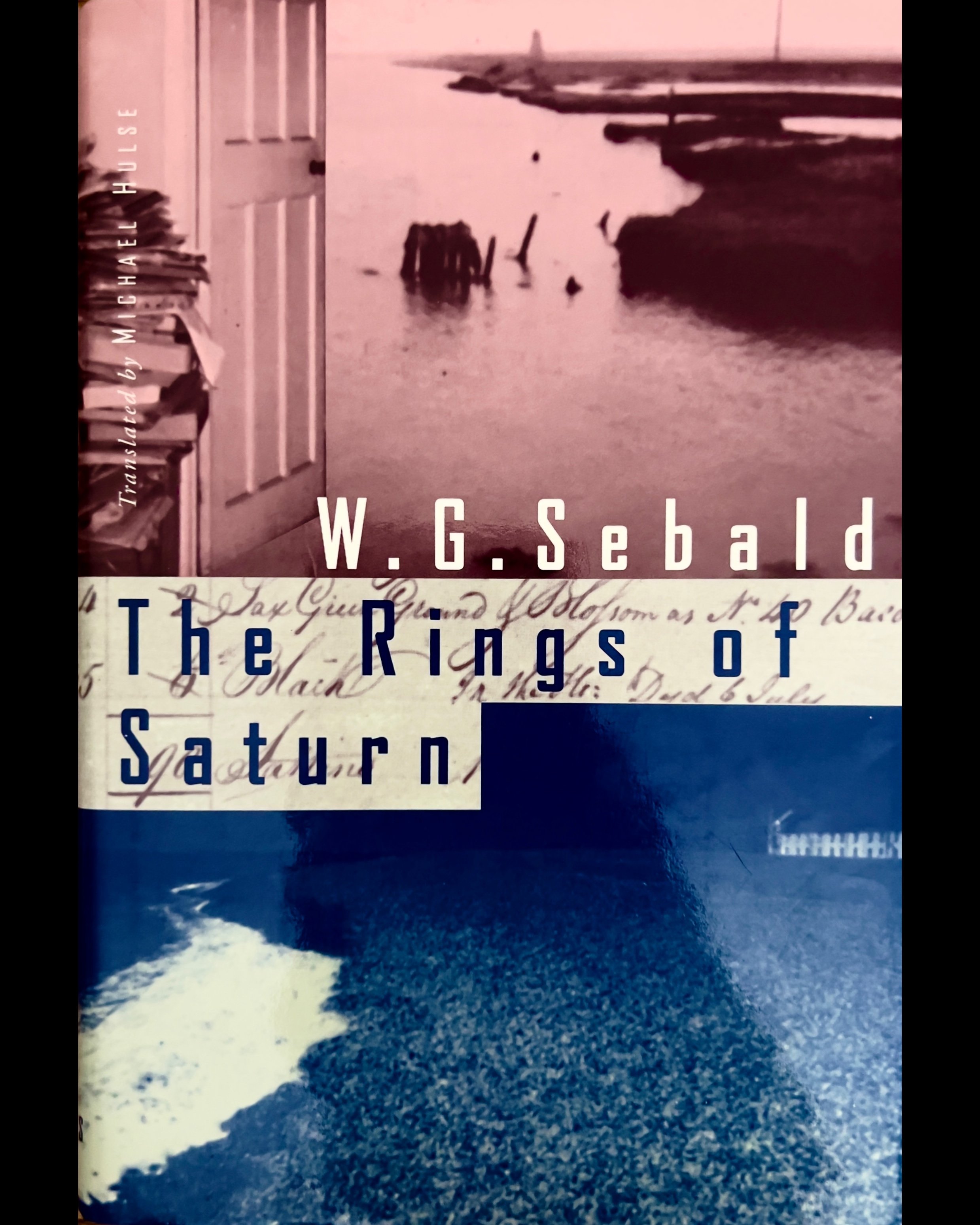 The Rings of Saturn - W.G. Sebald