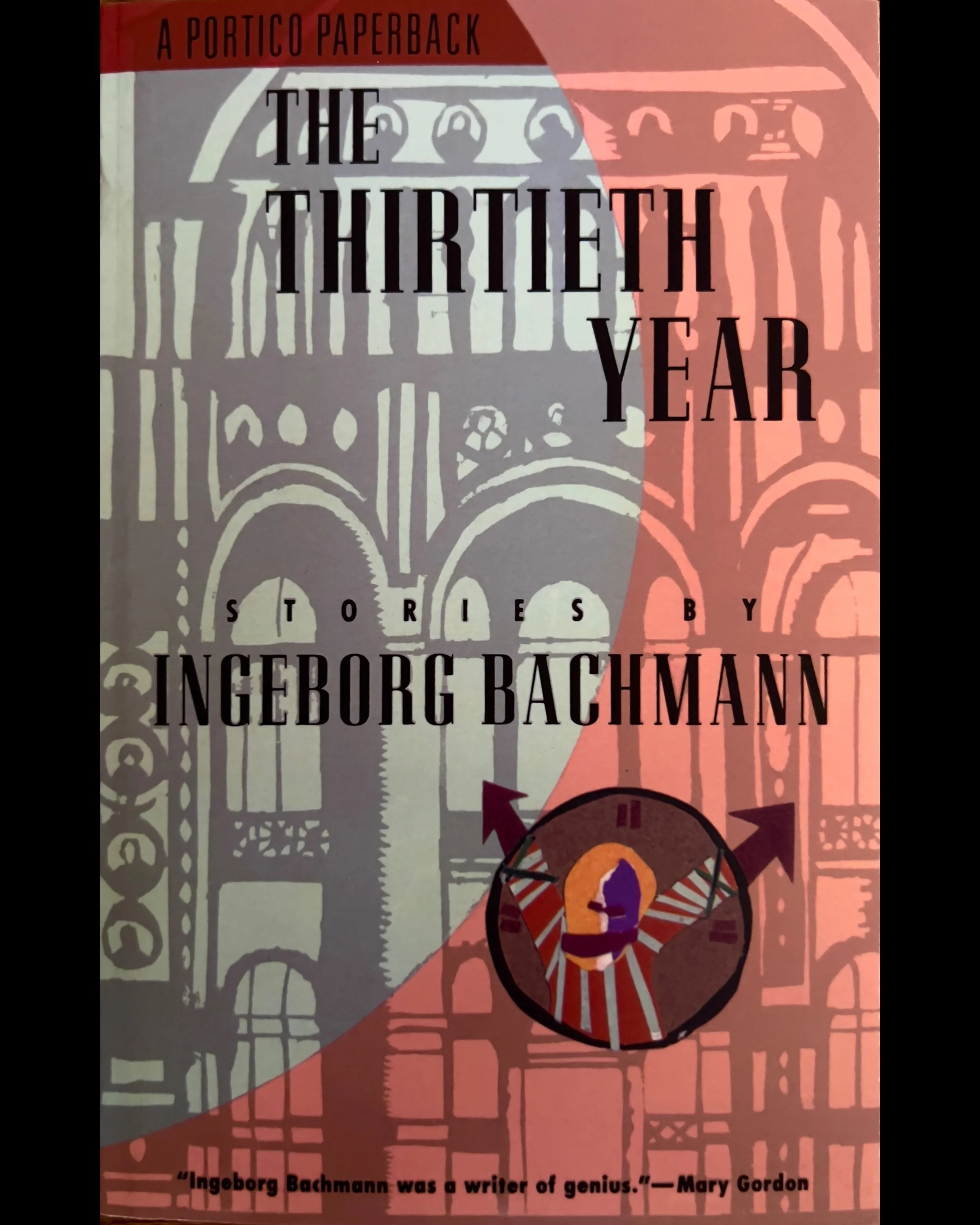 The Thirtieth Year: Stories by Ingeborg Bachmann