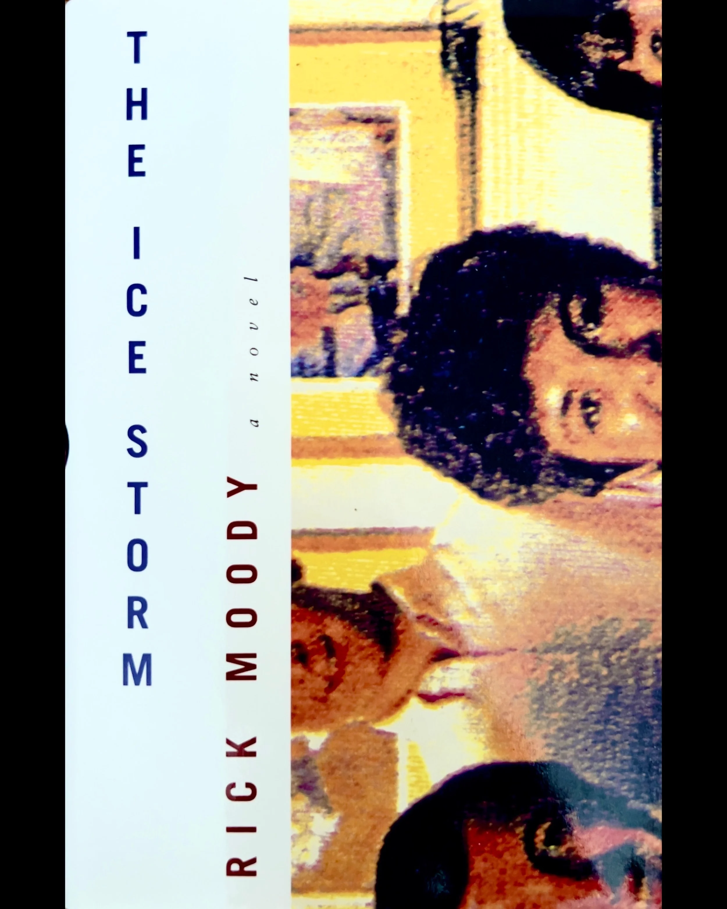 The Ice Storm - Rick Moody