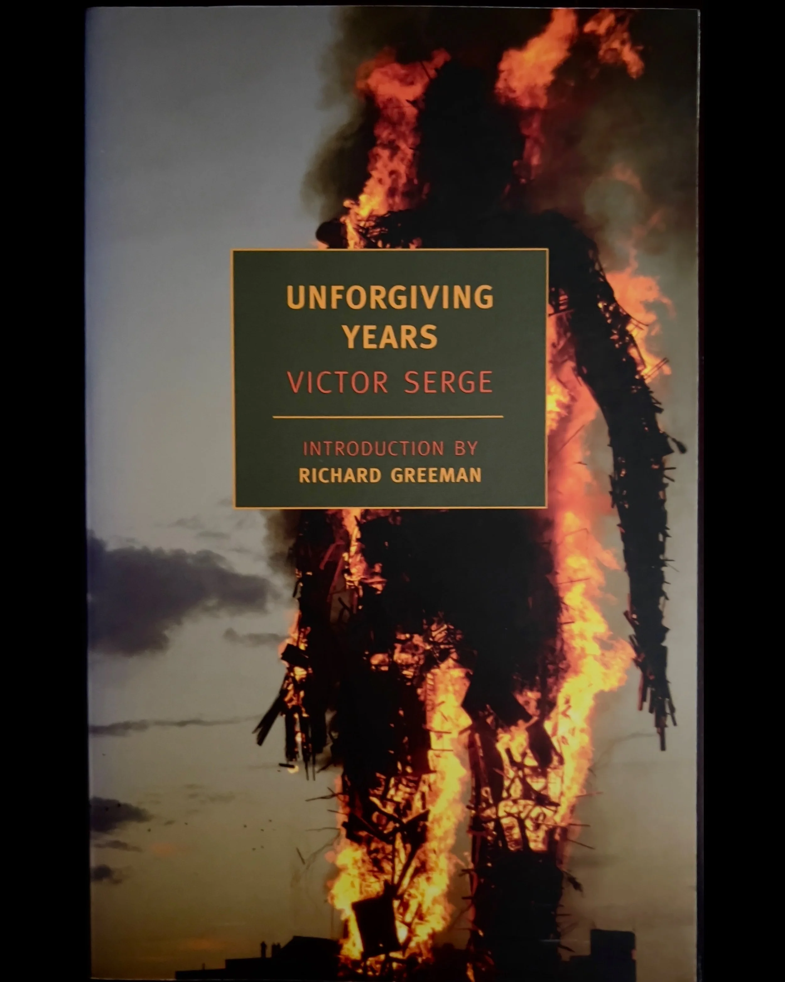 Unforgiving Years - Victor Serge