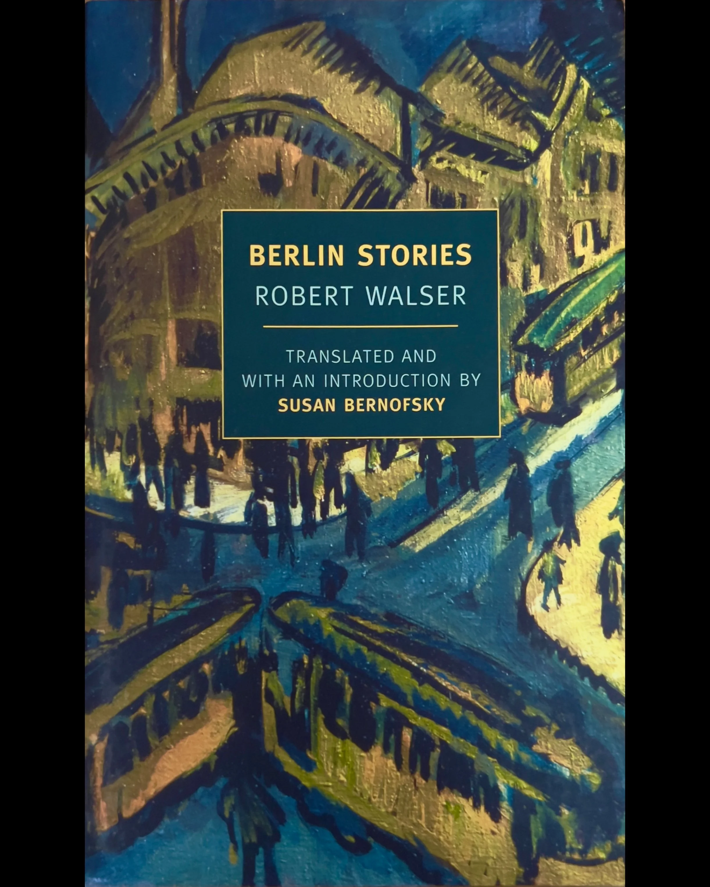 Berlin Stories - Robert Walser