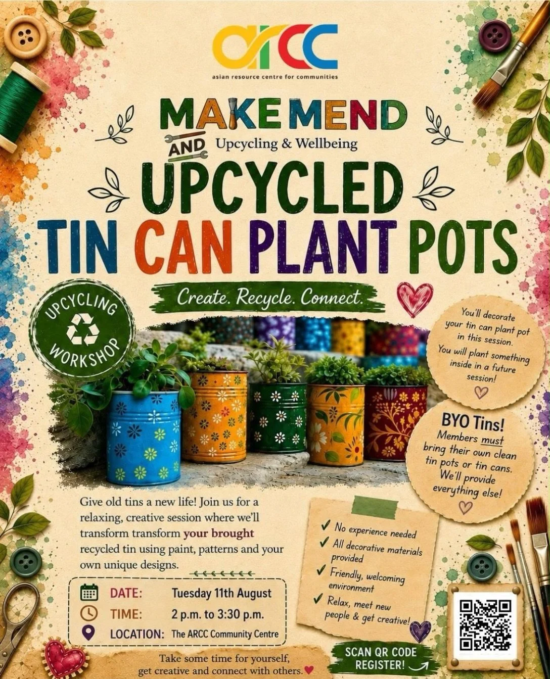 Make &amp; Mend - Upcycling &amp; Wellbeing

Upcycled Tin Can Plant Pots

Give old tins a new life! Join us for a relaxing, creative session where we&rsquo;ll transform transform your brought recycled tin using paint, patterns and your own unique des