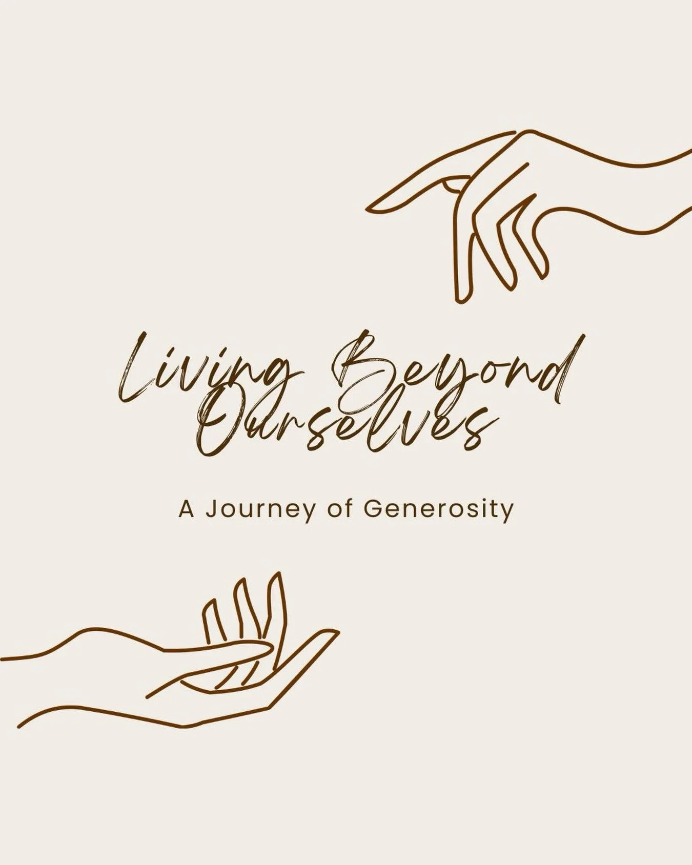 This Sunday, February 8th we are beginning a new sermon series, Living Beyond Ourselves! 🤲🏽

This series will invite us as the church into a holistic vision of generosity which begins with a transformed heart, and flows into every area of our life.