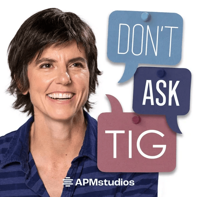 don_t ask tig.png