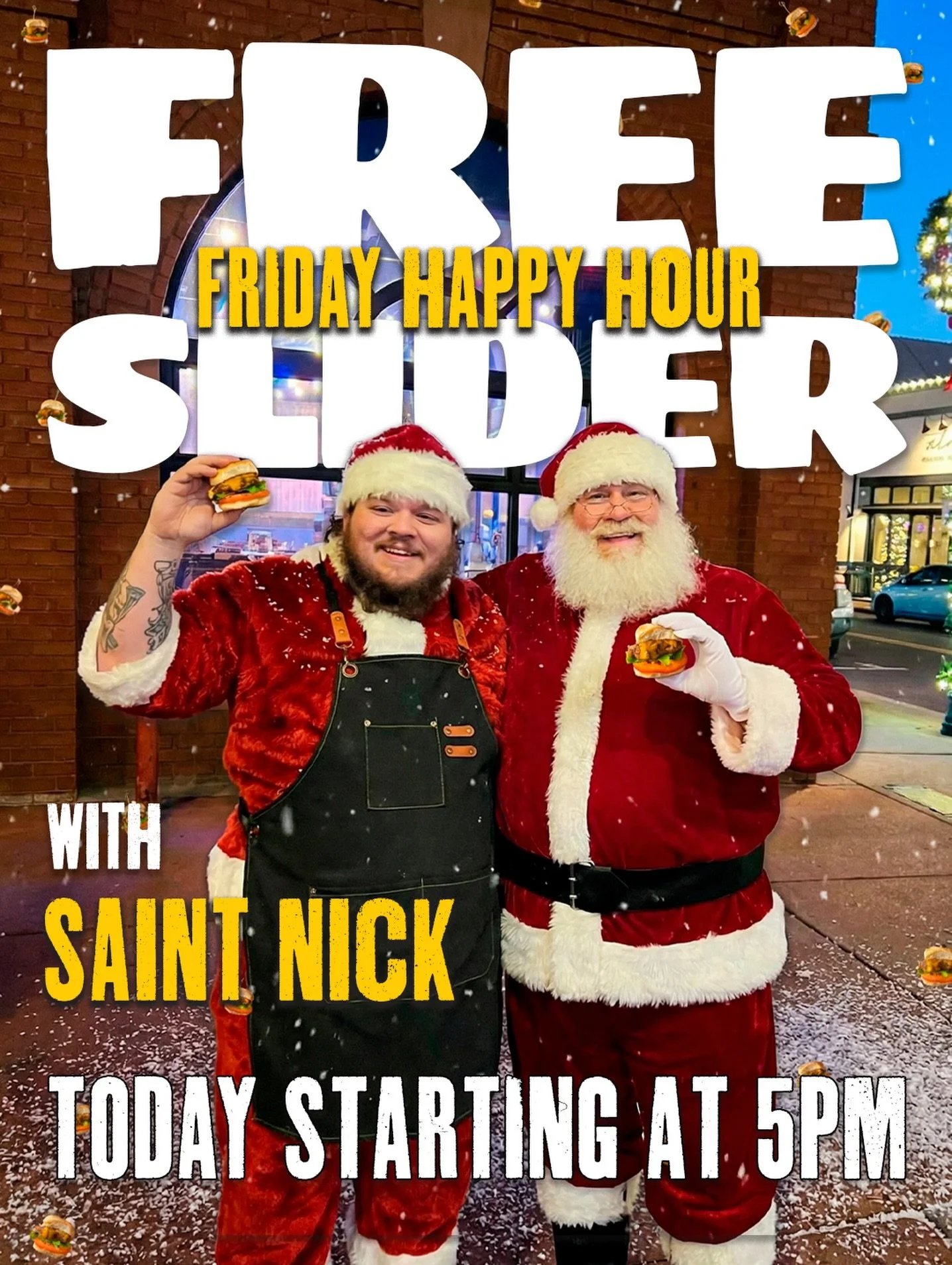🎅🍔 Forget the North Pole the real Saint Nick is on the Uptown patio.

Free Slider Friday is back, and Chef Nick has suited up as Santa to sling free Old School sliders starting at 5PM. (One per person, while supplies last!)

Yes, there may be anoth