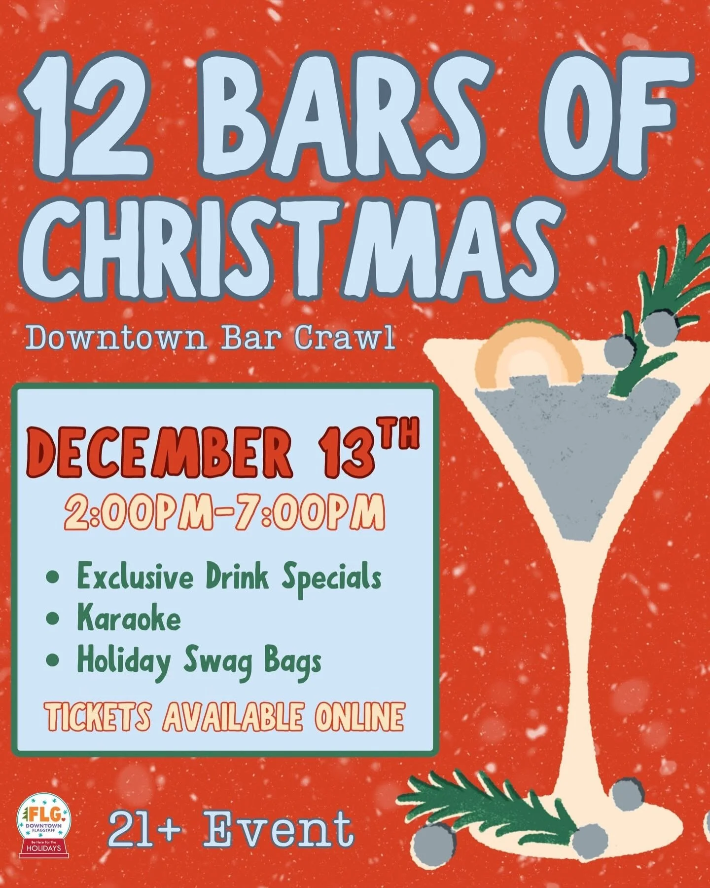 🎄🍻 Today&rsquo;s the day, the 12 Bars of Christmas Bar Crawl is ON!

From 2&ndash;7PM, take a break from holiday stress and drink your way through downtown Flagstaff with discounted drinks, games, Santa stops, and nonstop cheer. Bust out the ugly s
