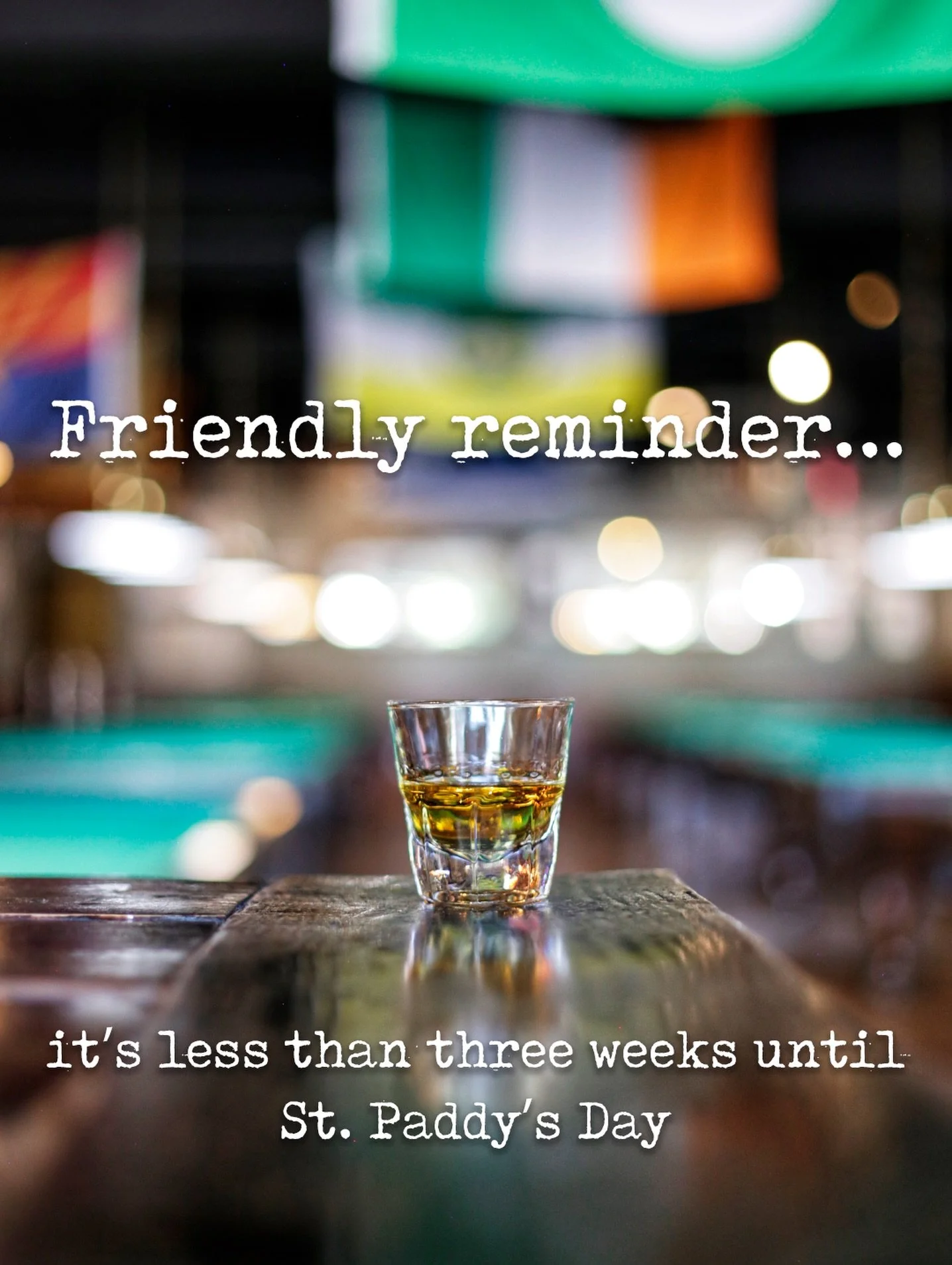 Start hydrating. Start practicing your Sl&agrave;inte. Start making plans.

March will be here before you know it, and you know we&rsquo;ll be ready. 🍻