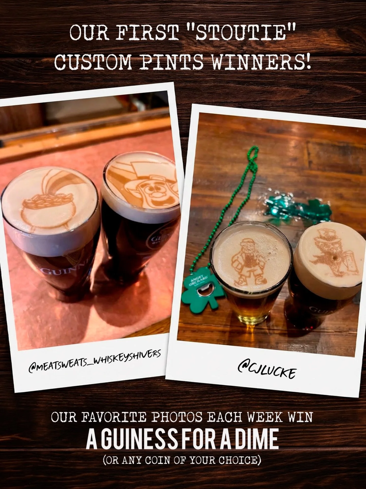 ☘️🍺 We&rsquo;ve got our first Custom Pint winners! 🍺☘️

Huge congrats to @cjlucke and @meatsweats_whiskeyshivers for kicking things off strong. Next time you&rsquo;re in, show your bartender this post or the DM we send you and enjoy a fresh Guinnes