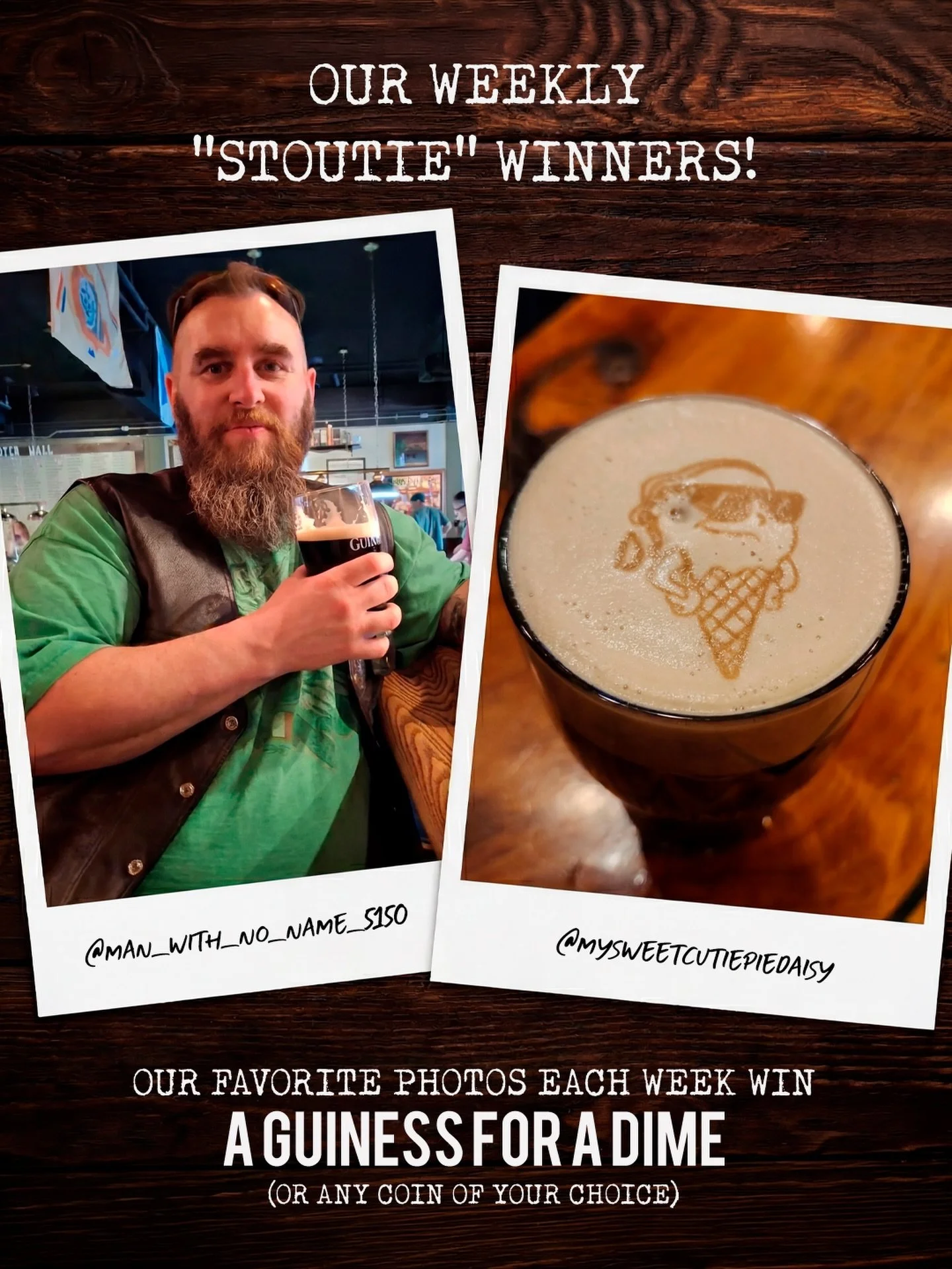 ☘️🍺 We&rsquo;ve got our next Stoutie winners! 🍺☘️

Big congrats to @man_with_no_name_5150 and @mysweetcutiepiedaisy. You both win a Guinness for a dime. Next time you&rsquo;re in, show your bartender this post or your DM and enjoy your well-earned 