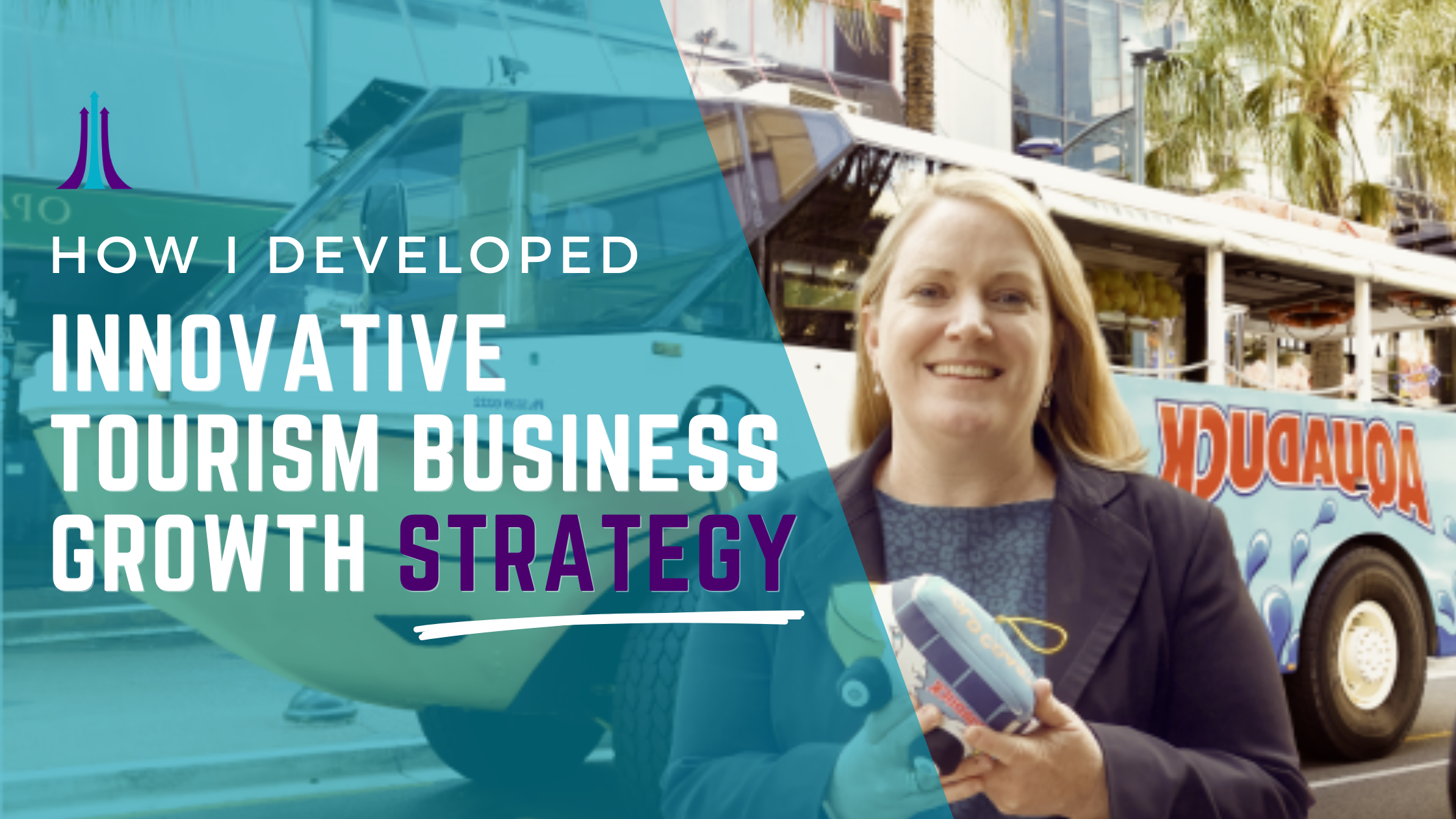 How I Developed an Innovative Tourism Business Growth Strategy
