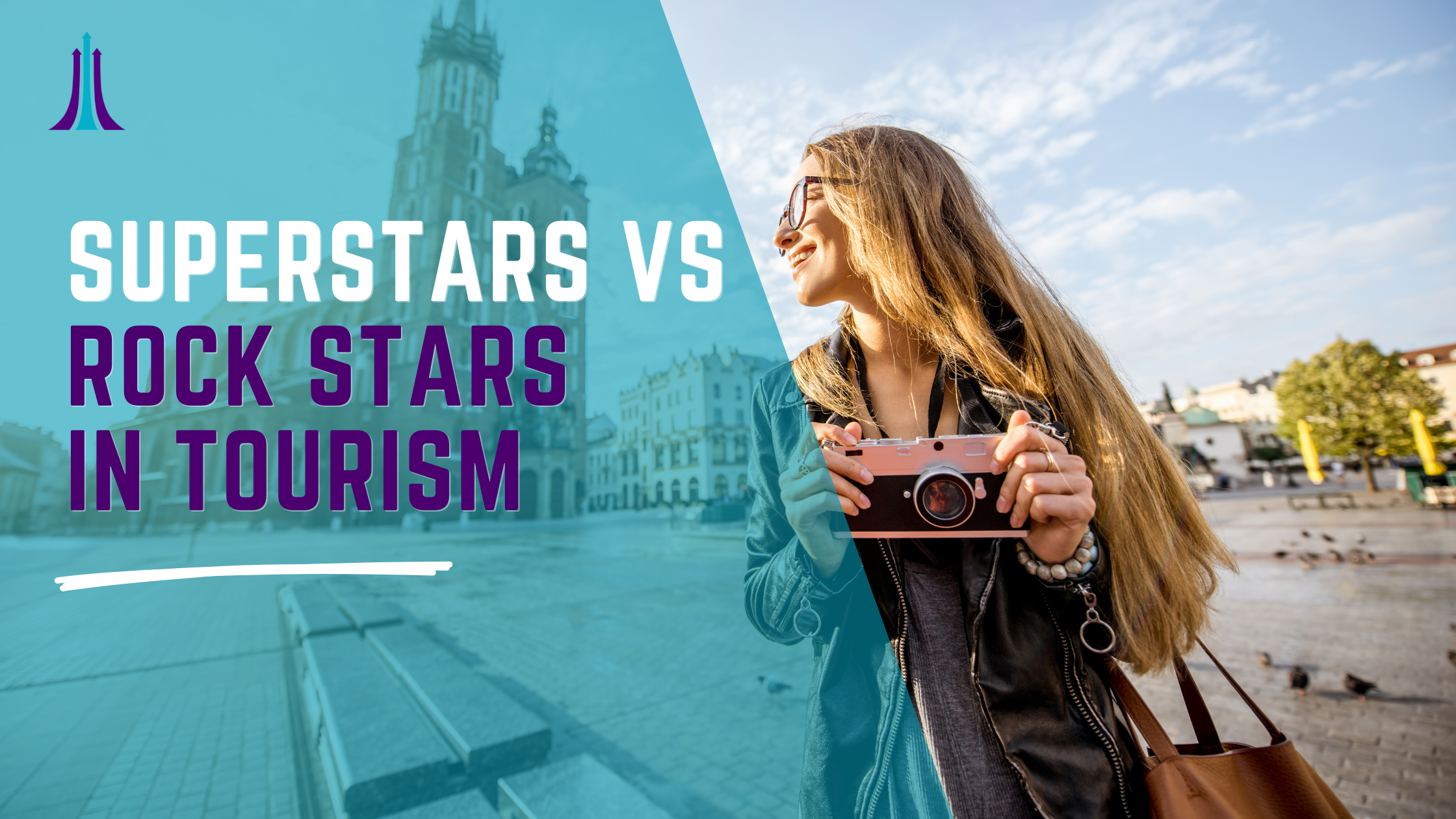 Superstars vs Rock Stars in Tourism