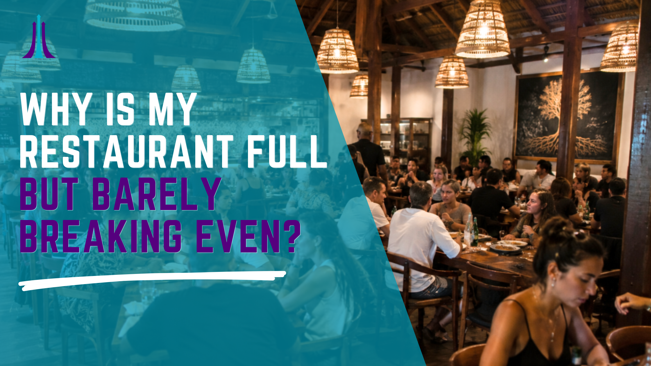 Why Is My Restaurant Full but Barely Breaking Even? | Sarah Colgate