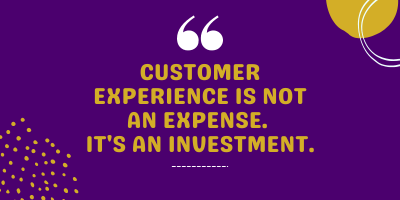 A cquote about improving customer experience