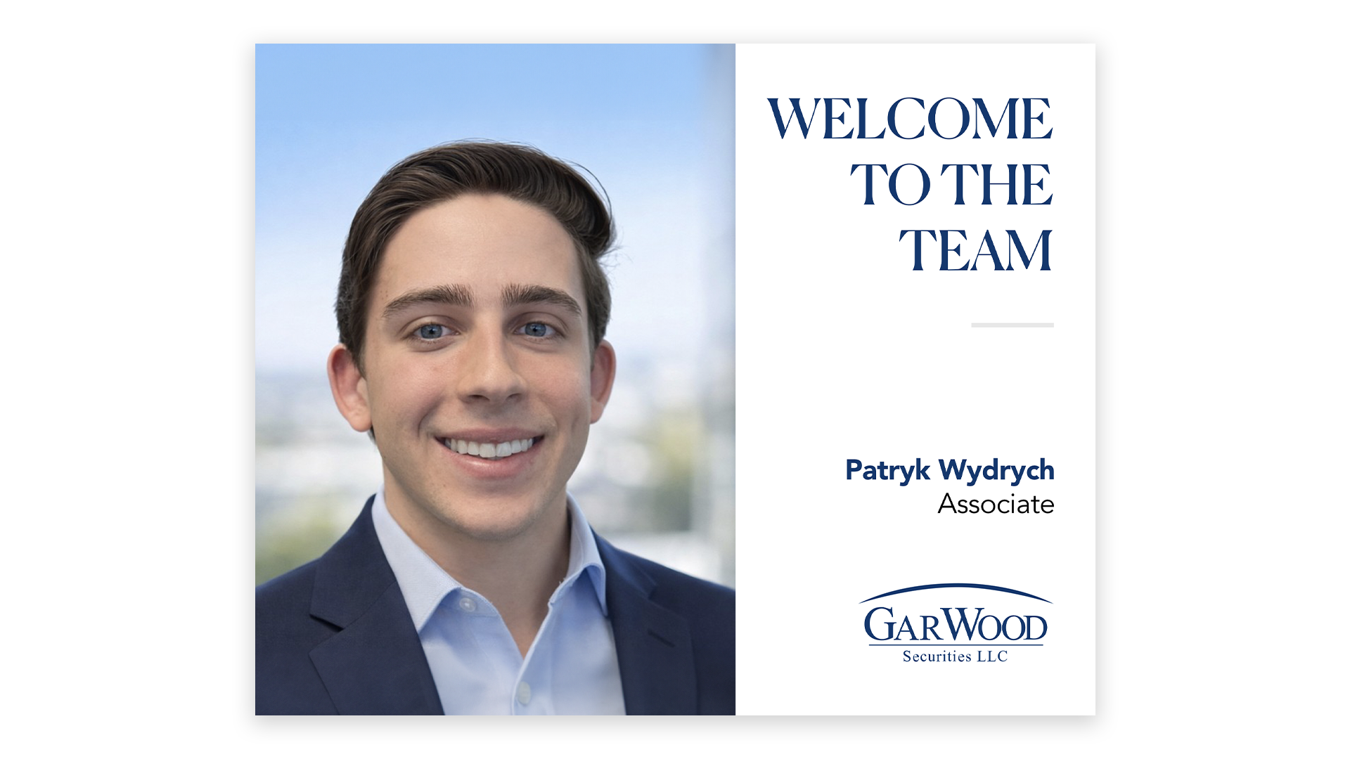Gar Wood Securities Welcomes Patryk Wydrych