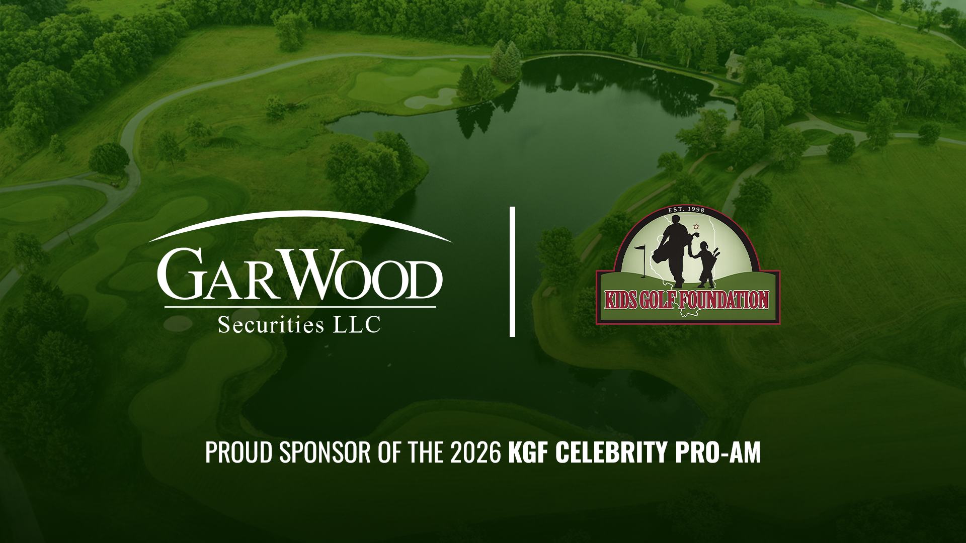 Gar Wood Securities Proud to Sponsor the 6th Annual KGF Celebrity Pro-Am Benefiting Bo Jackson's Give Me A Chance Foundation
