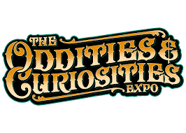 ODDITIES &amp; CURIOSITIES EXPO