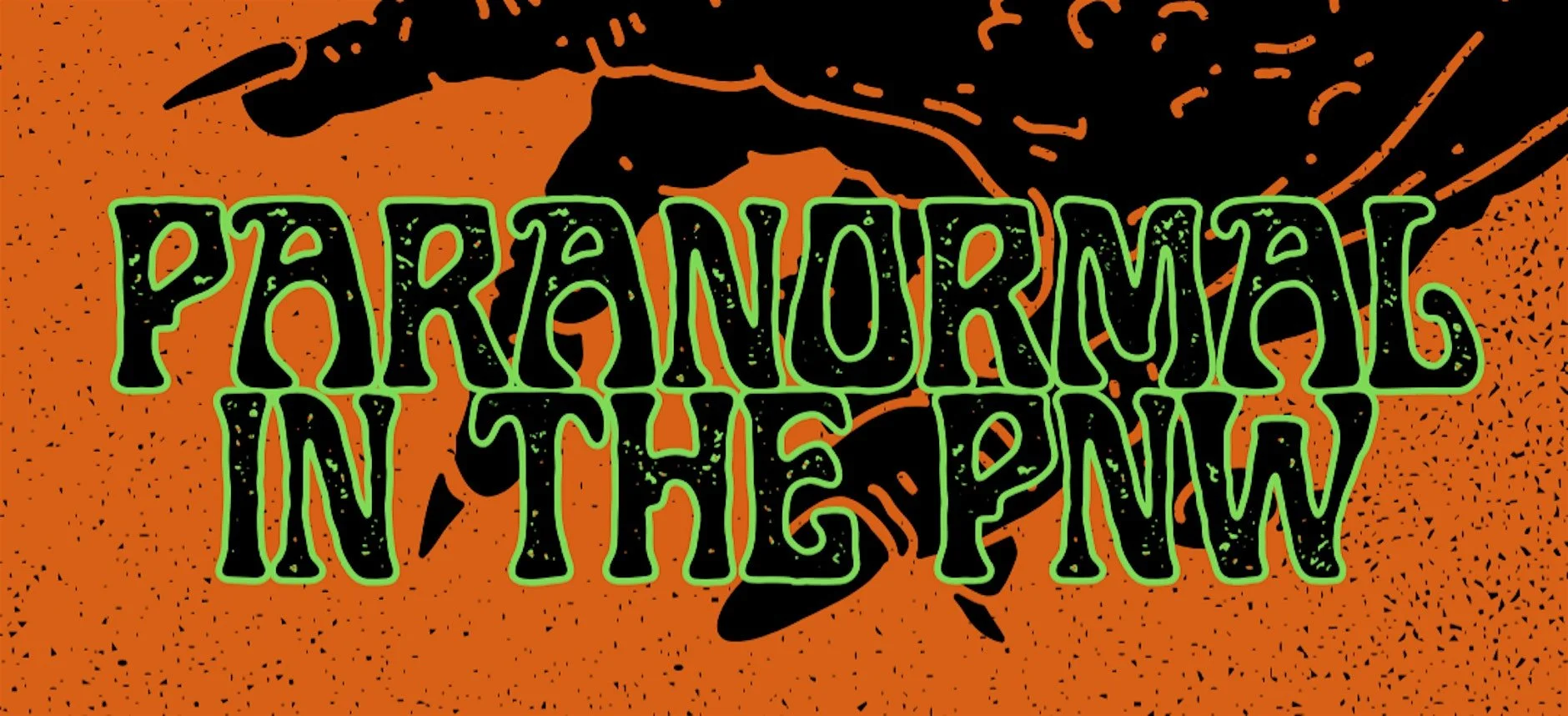 PARANORMAL IN THE PNW