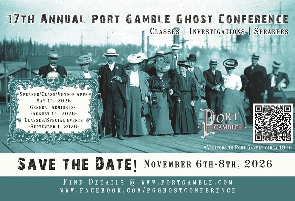 PORT GAMBLE GHOST CONFERENCE
