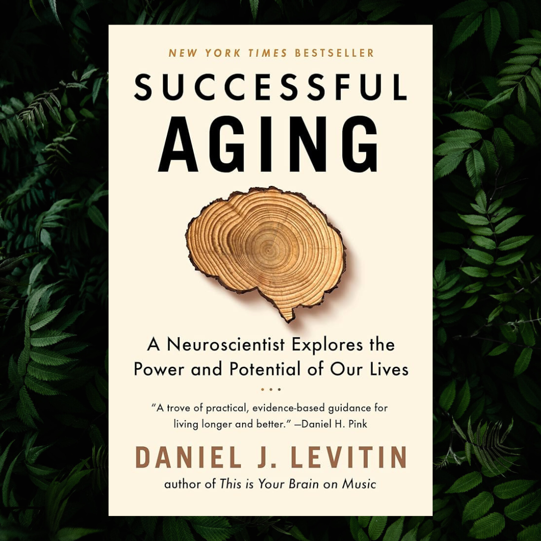 Book - Successful Aging by David Levitin