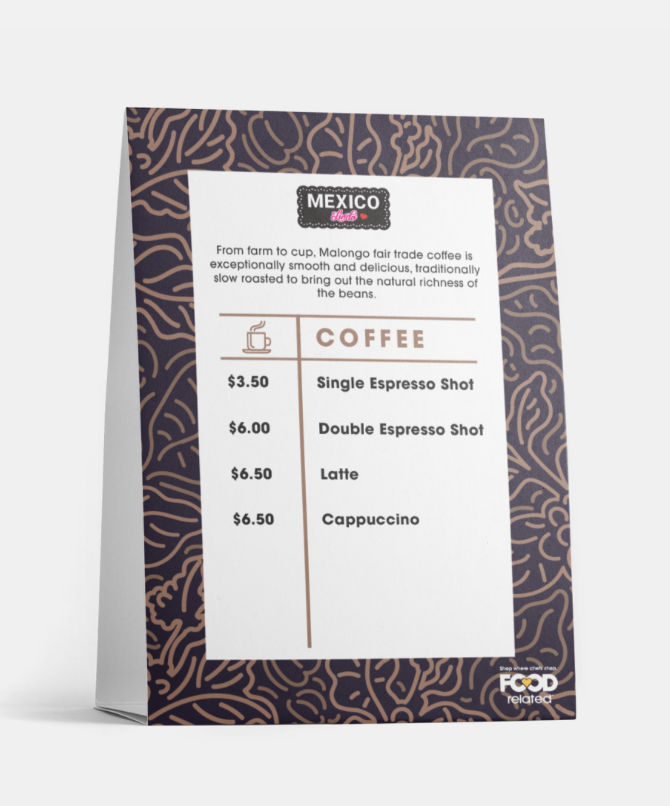 Coffee menu card with prices and options, including Single Espresso Shot for $3.50, Double Espresso Shot for $6.00, Latte for $6.50, and Cappuccino for $6.50, featuring Malongo fair trade coffee description and decorative border.