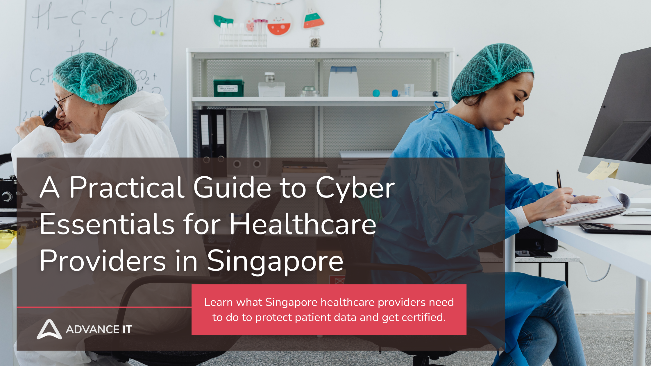 A Practical Guide to Cyber Essentials for Healthcare Providers in Singapore
