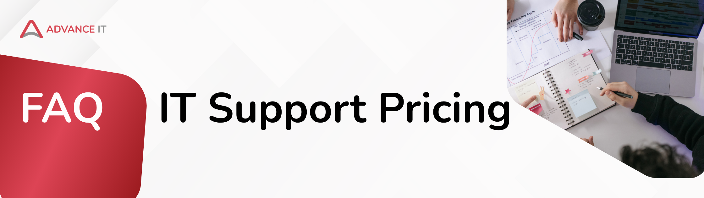 IT Support Pricing FAQs by Advance IT