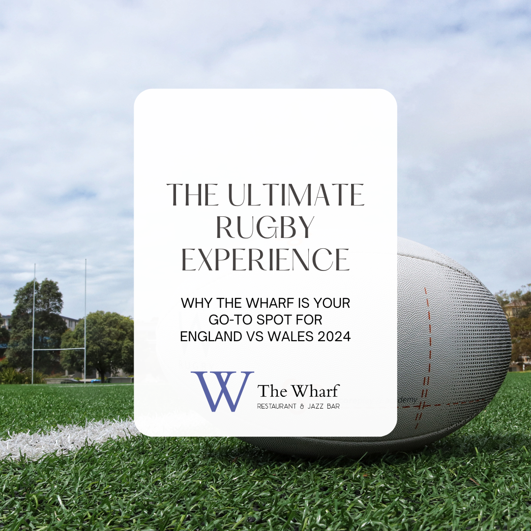 The Wharf is Your Go-To Spot for your pre-match rugby meal