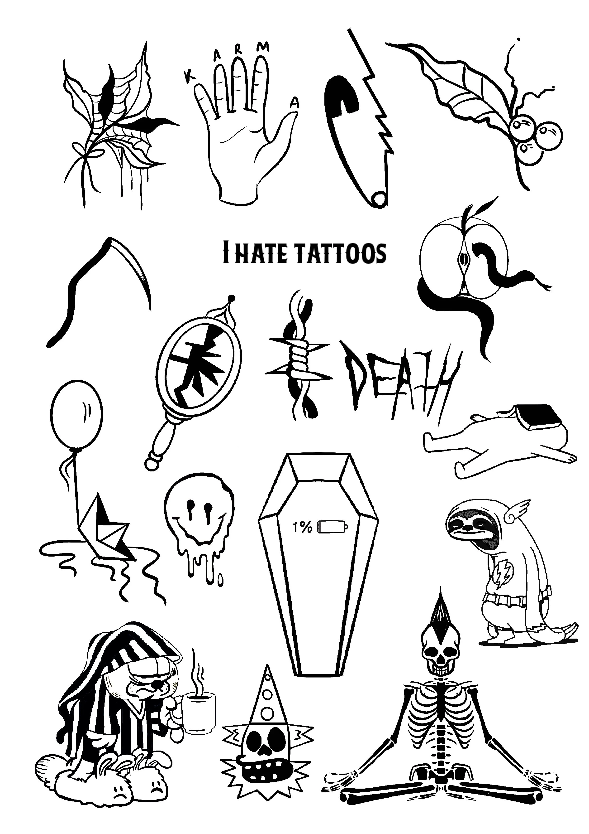 Collection of black and white tattoos and designs with themes of death, skulls, skeletons, snakes, a coffin, a snake with tongue out, a person with a robe and mug, a balloon, and the words "I HATE TATTOOS" and "DEATH."