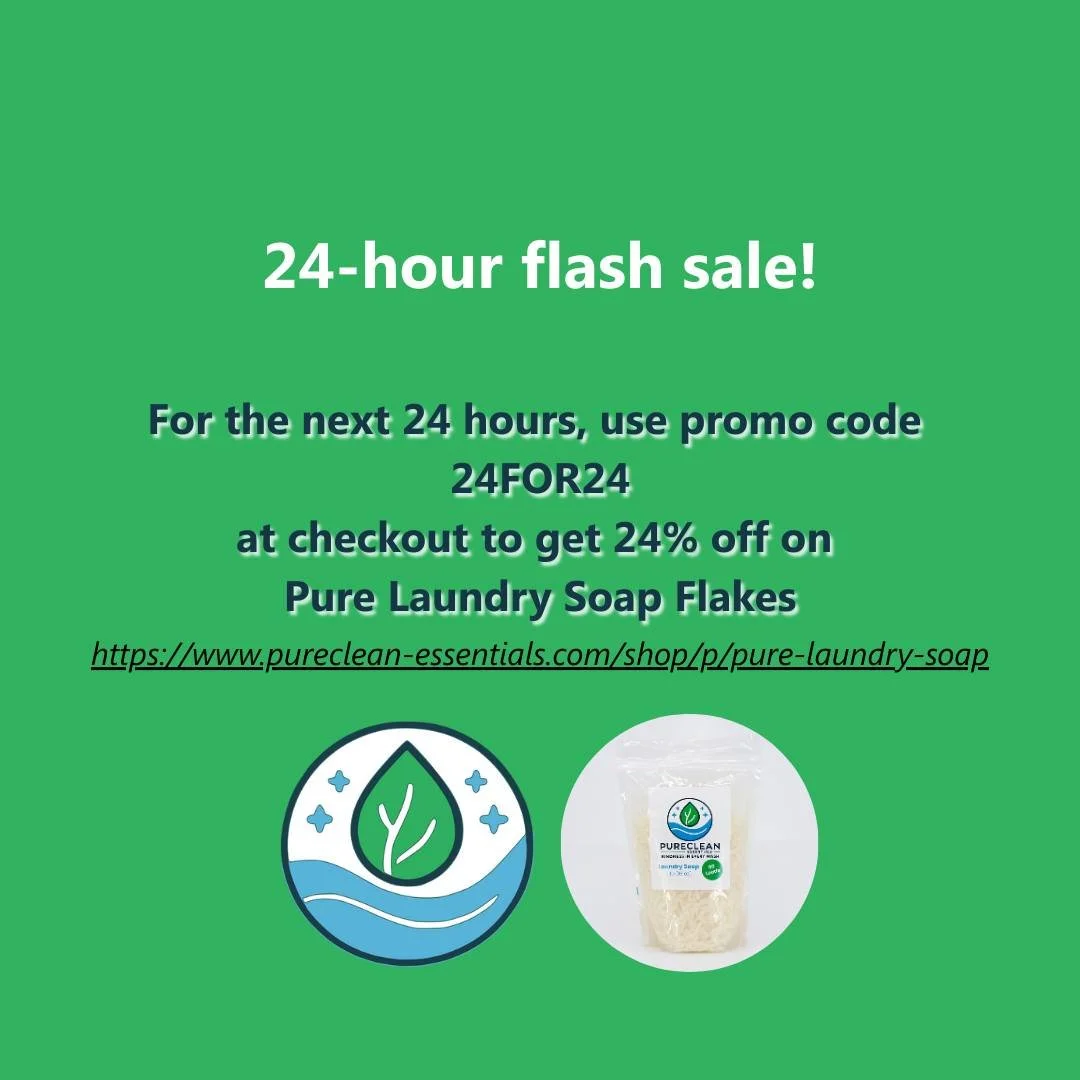 Flash sale! Use promo code 24FOR24 to get 24% off on our Pure Laundry Soap Flakes. Sale ends at 2:00 PM on December 9.