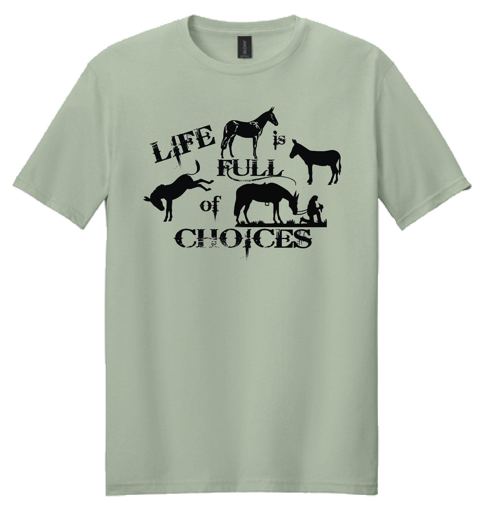 TEE SAGE MULE LIFE CHOICES.png