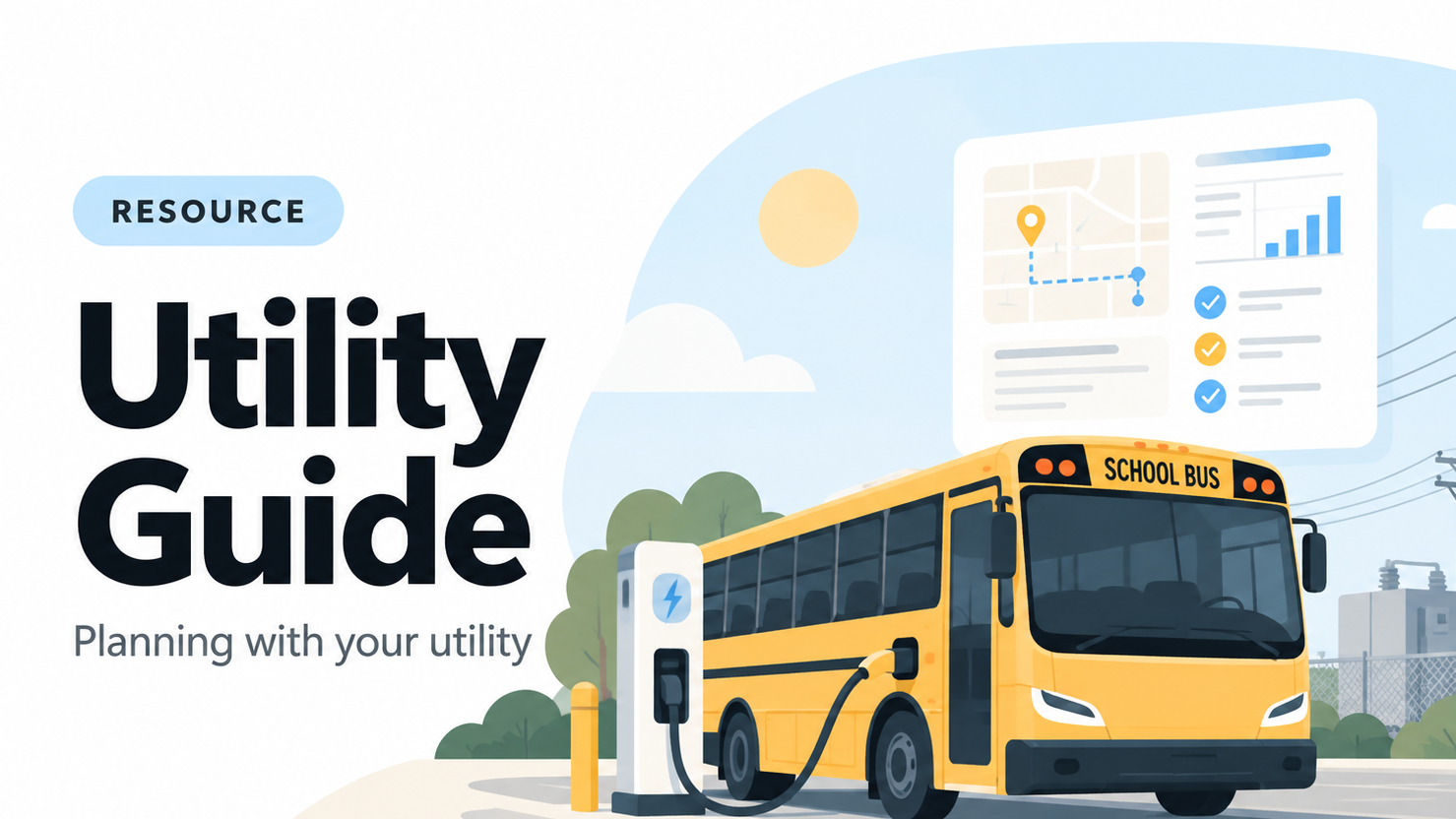 Utility Guide — Planning With Your Utility
Understand the importance of coordinating with your electric utility early in the electrification process. Explore electrical capacity assessments, service upgrades, charging demand, project timelines, and s
