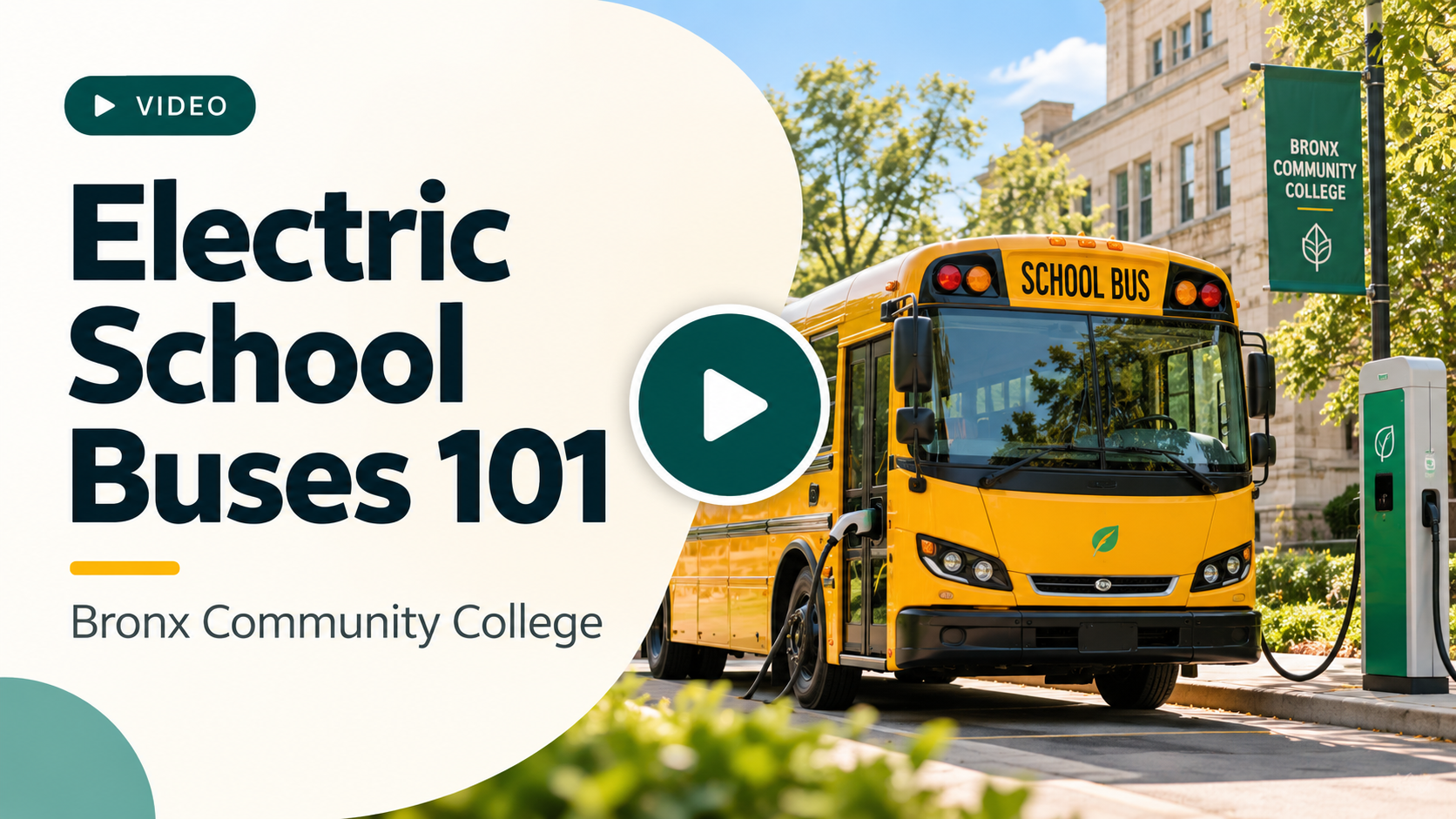 Electric School Buses 101 — Bronx Community College
Get an introduction to electric school buses, including how they work, their environmental and operational benefits, and the technology behind them. A helpful starting point for anyone exploring the