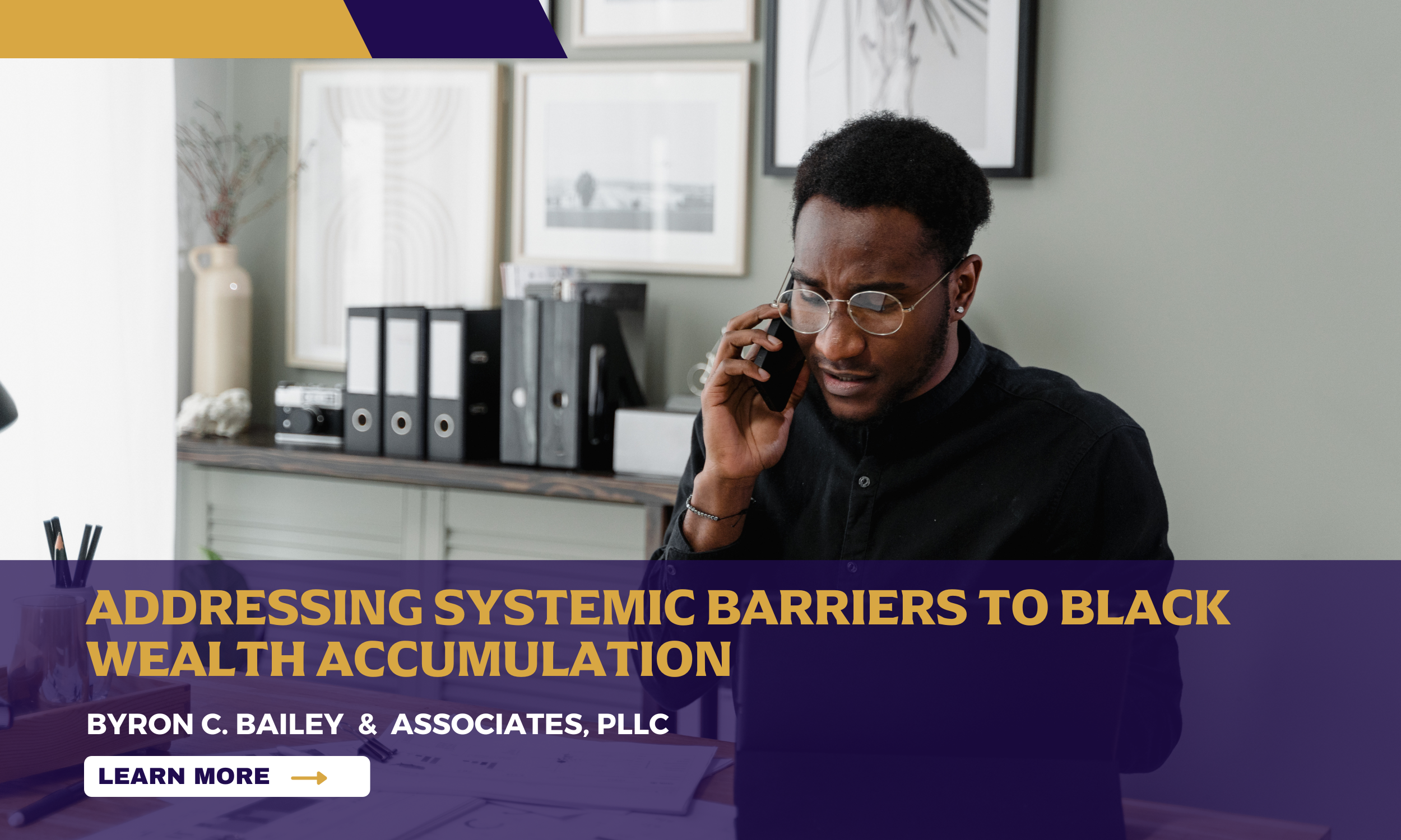 Addressing Systemic Barriers to Black Wealth Accumulation