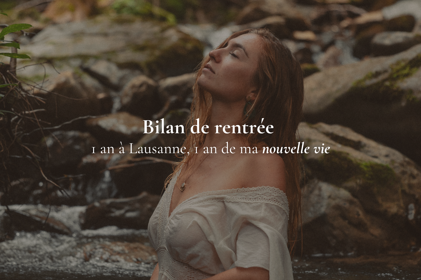 Mon bilan de rentrée : 1 an&nbsp; à Lausanne, 1 an de ma nouvelle vie&nbsp;