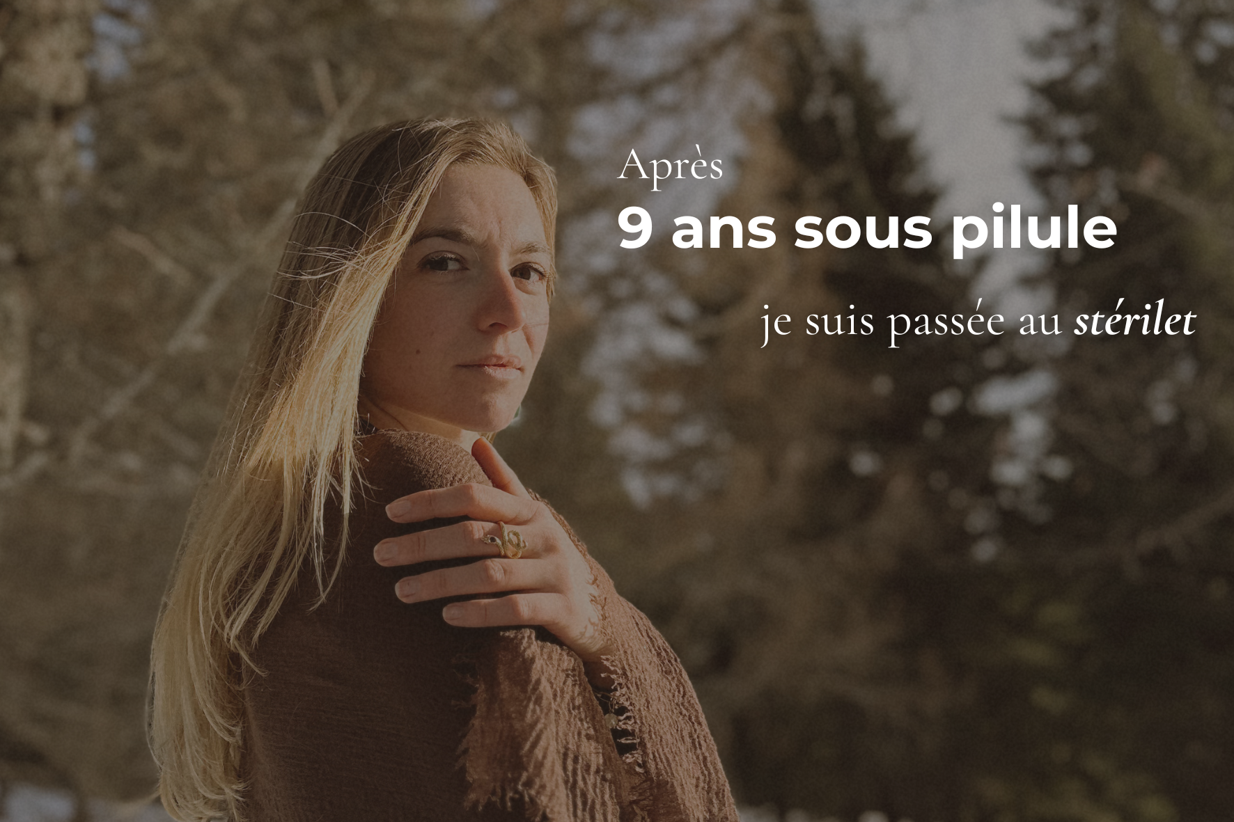 Après 9 ans sous pilule, je suis passée au stérilet : un des meilleurs choix de ma vingtaine&nbsp;