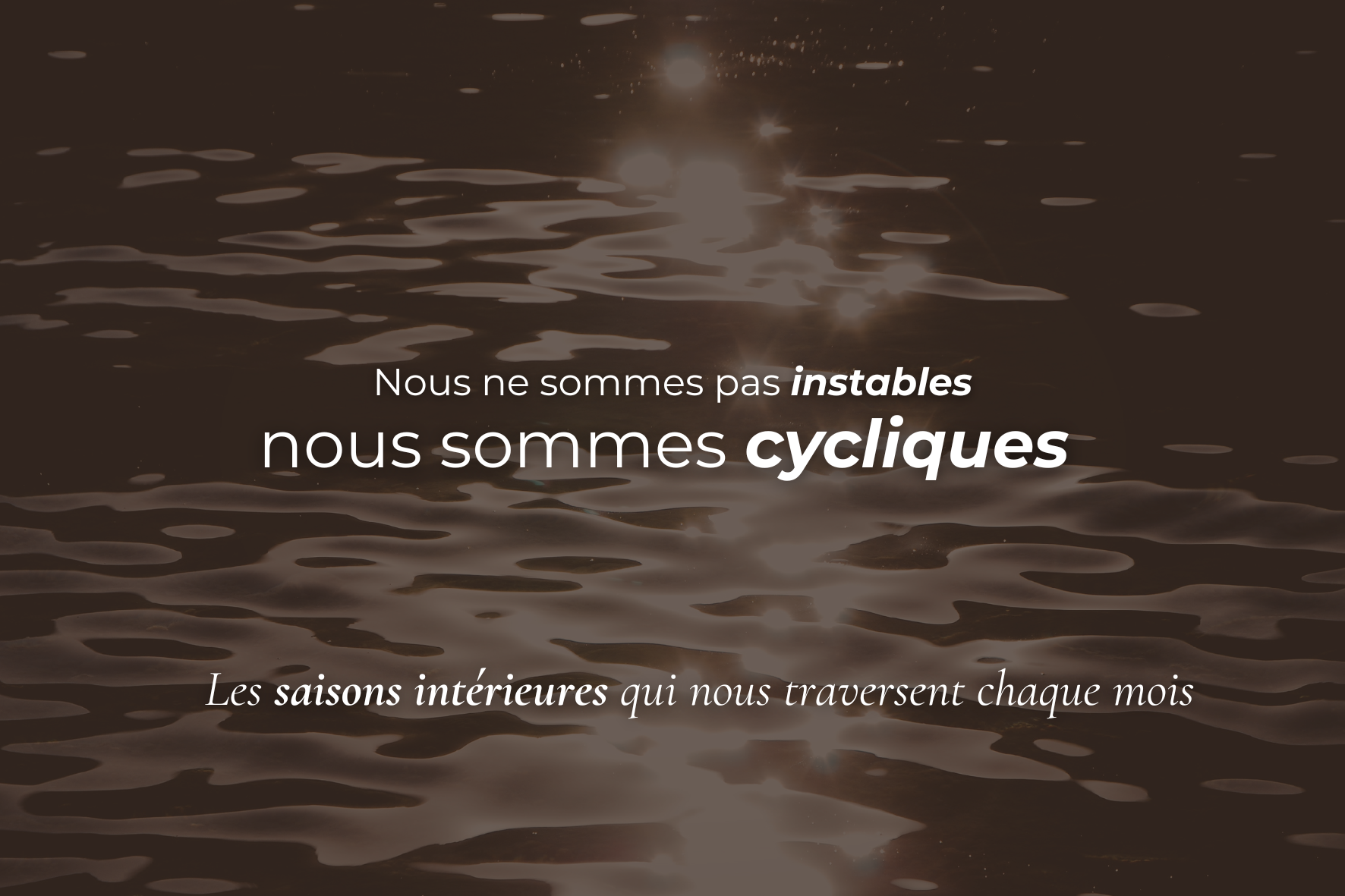 Nous ne sommes pas instables, nous sommes cycliques