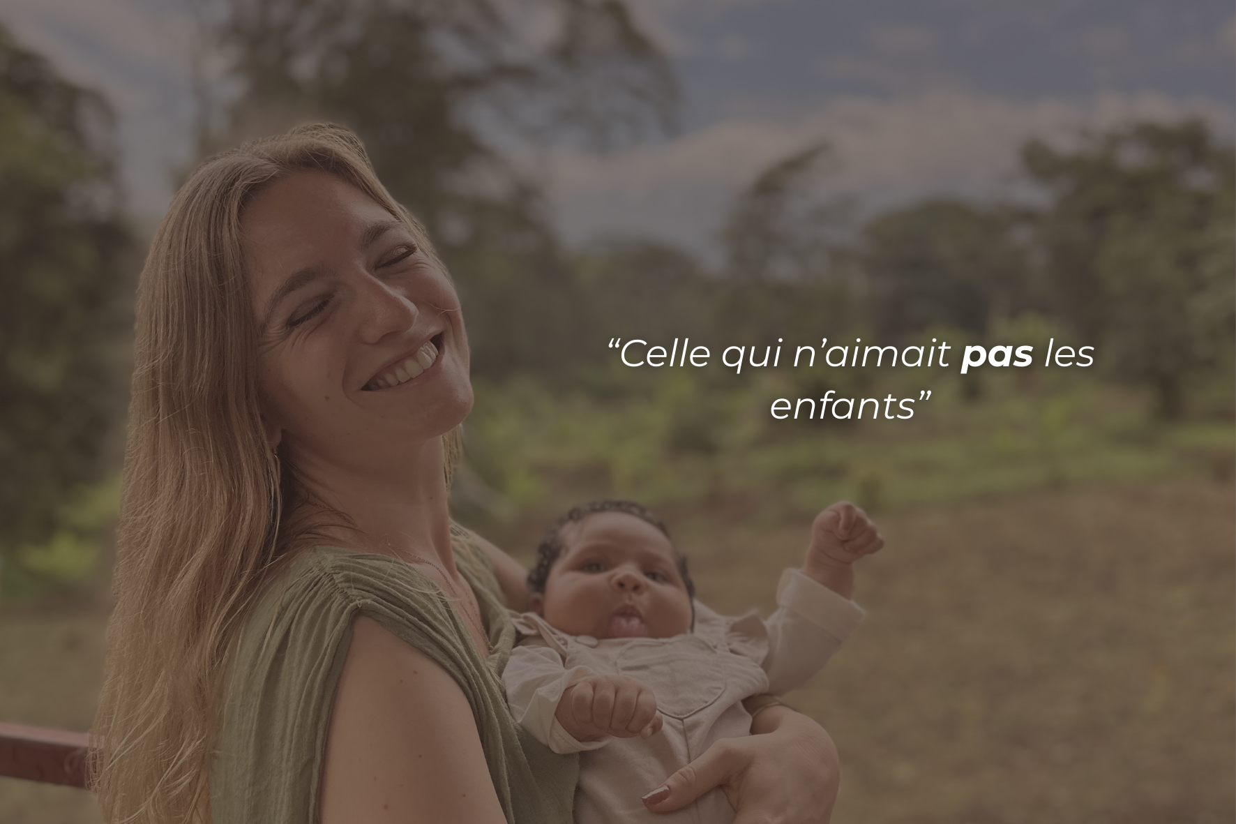 “Celle qui n’aimait pas les enfants”