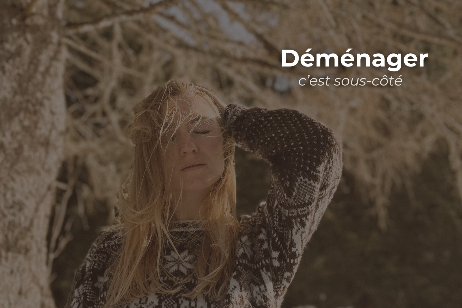 Déménager, c’est sous-côté