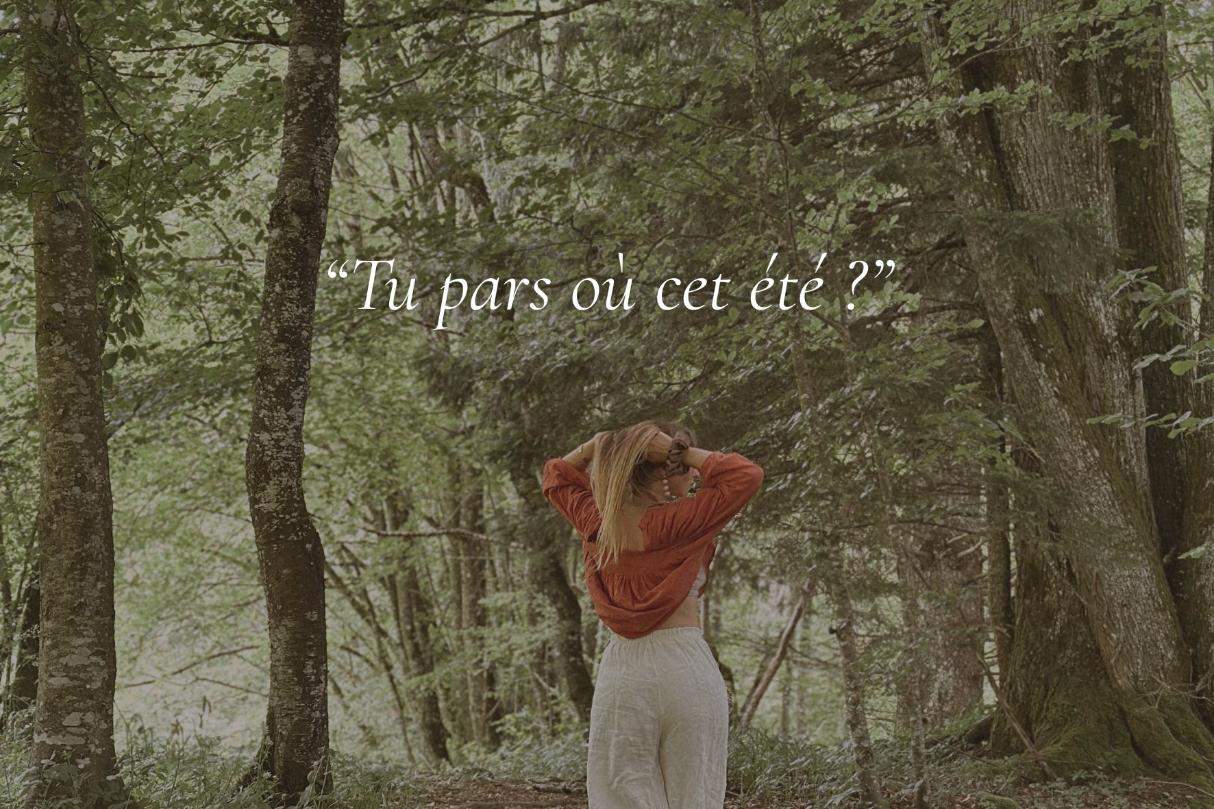 “Tu pars où cet été ?”