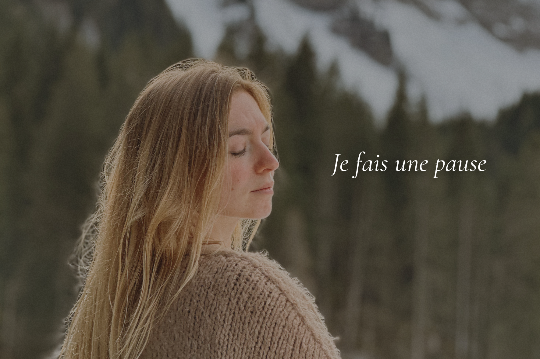 Je fais une pause