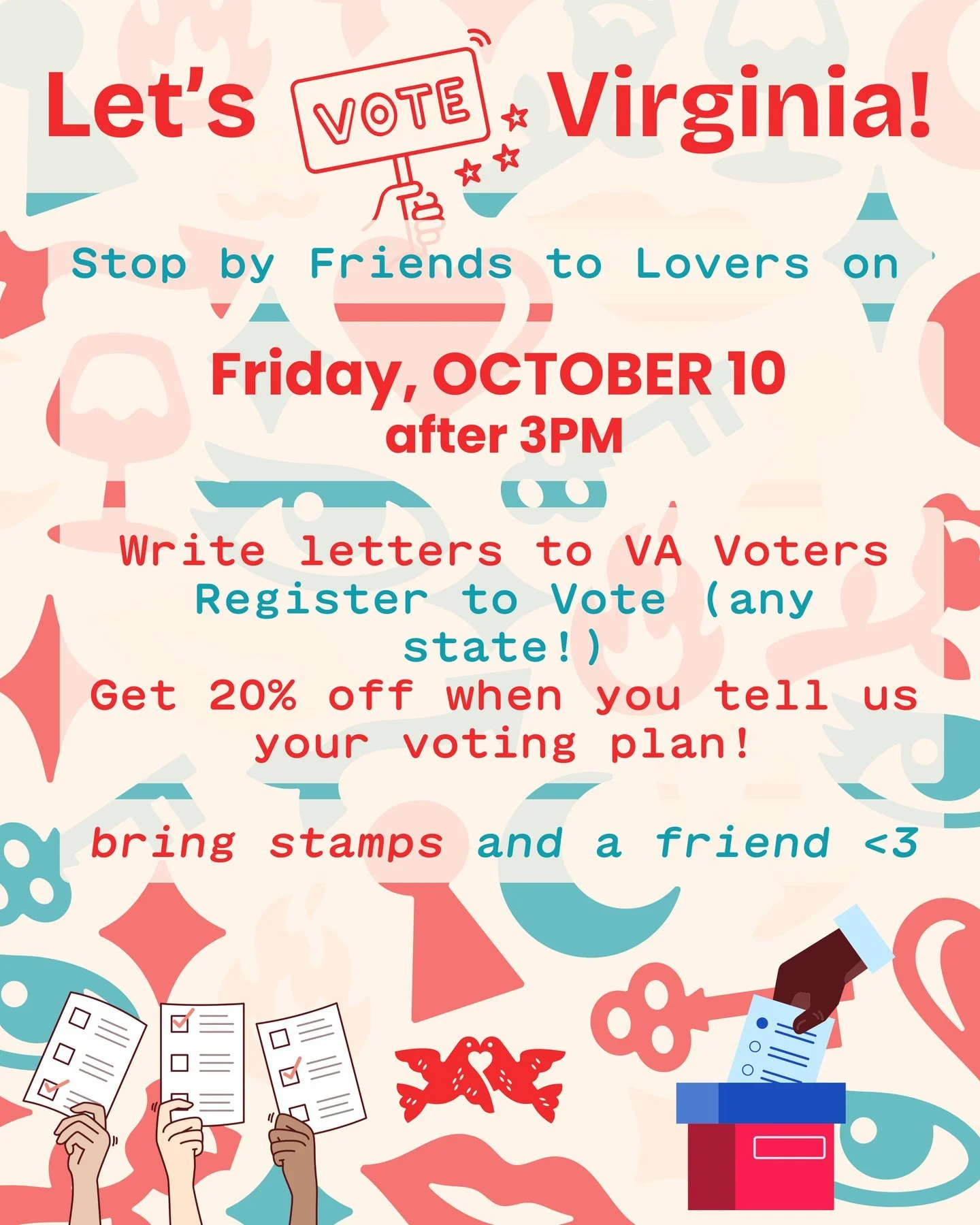 Election day is almost here, and of course Friends to Lovers is getting involved 🙂&zwj;↕️

Stop by October 10 and let&rsquo;s get out the vote together!