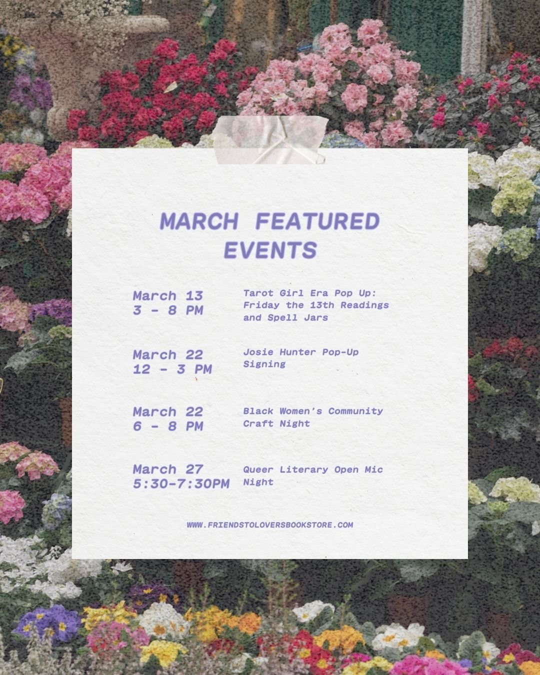 March at Friends to Lovers is blooming with creativity, community, and stories that bring us together 🌸
These are our featured events you won&rsquo;t want to miss:

🔮 Tarot Girl Era Pop-Up
✍🏽 Josie Hunter Pop-Up Signing
🎨 Black Women&rsquo;s Comm