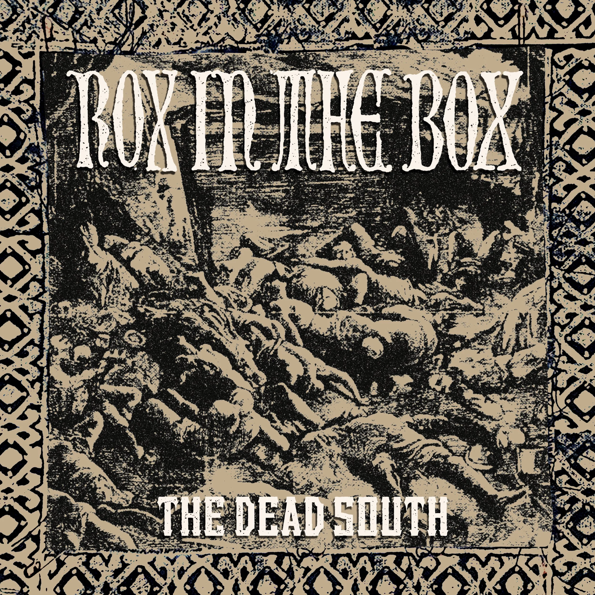 The Dead South Cover “Rox in the Box”
