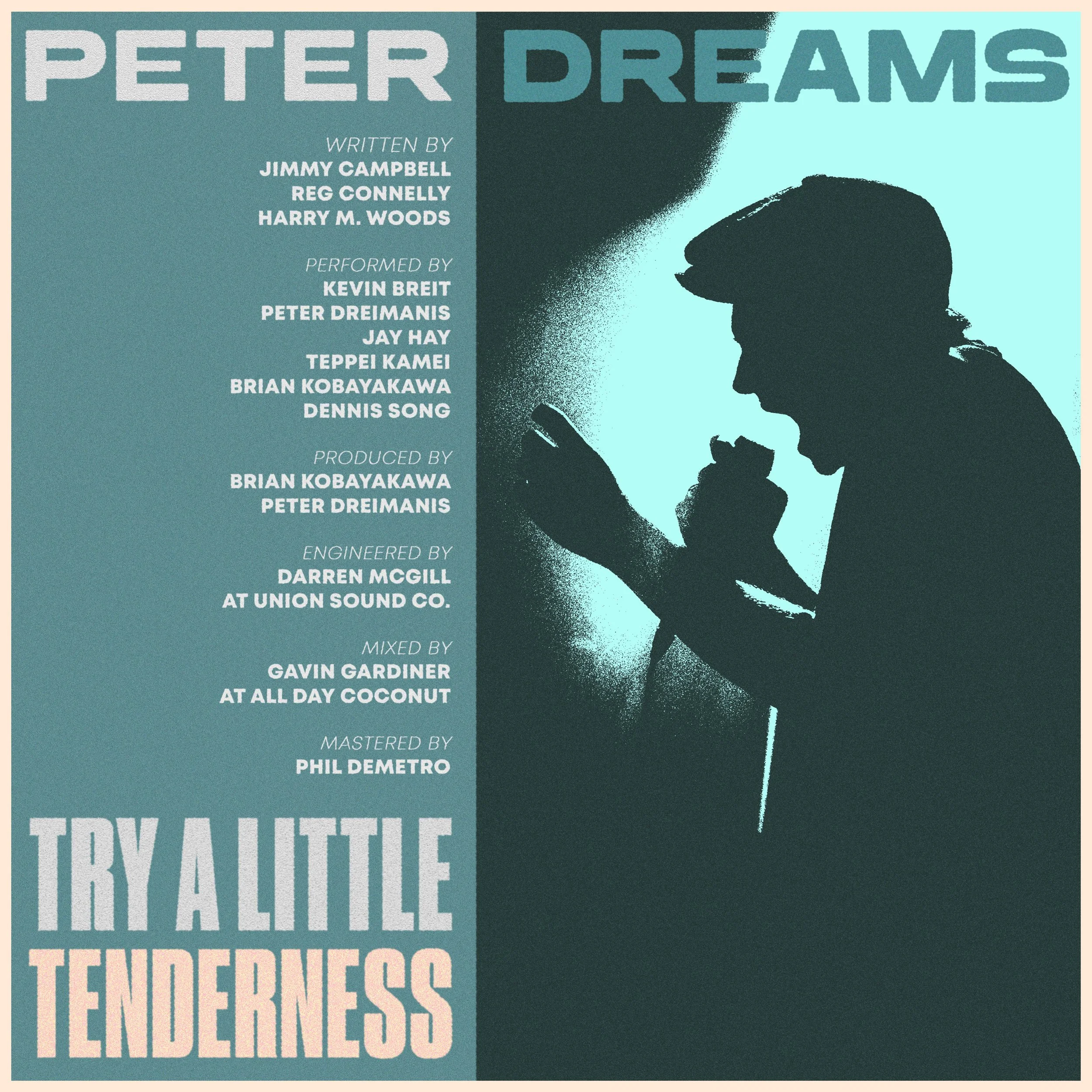 Peter Dreams Covers “Try a Little Tenderness” — Six Shooter Records