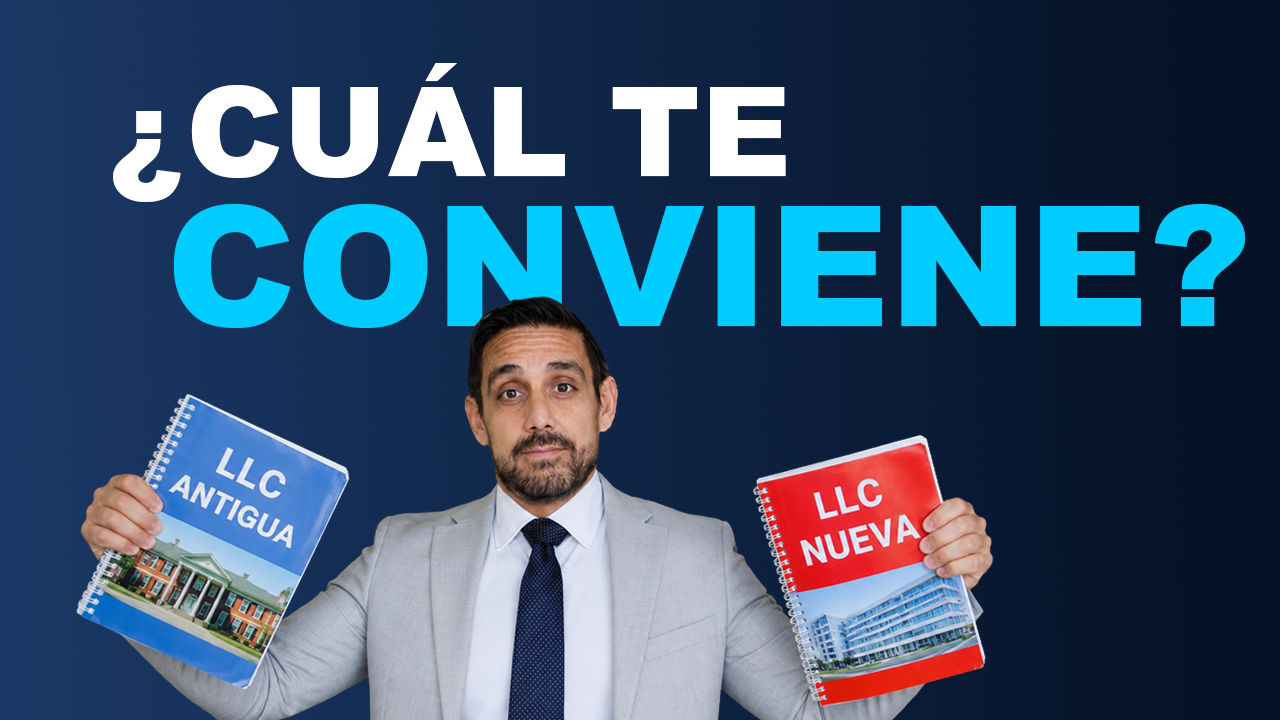 LLC Vieja vs. LLC Nueva
