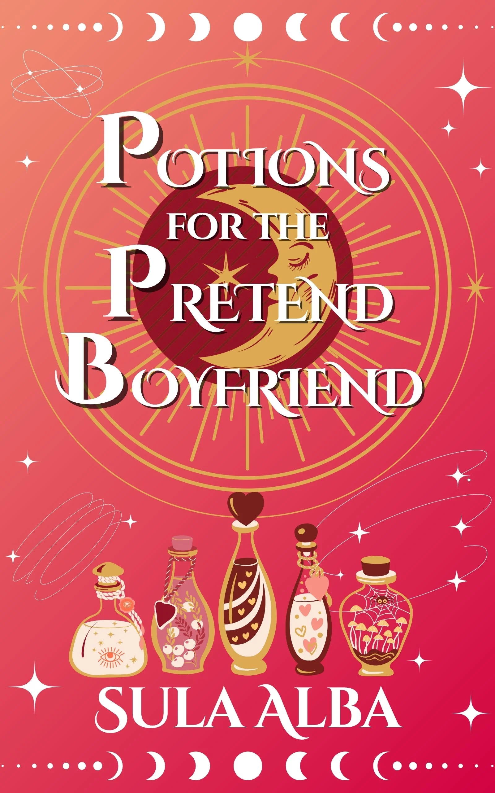 Cover for Potions for the pretend boyfriend