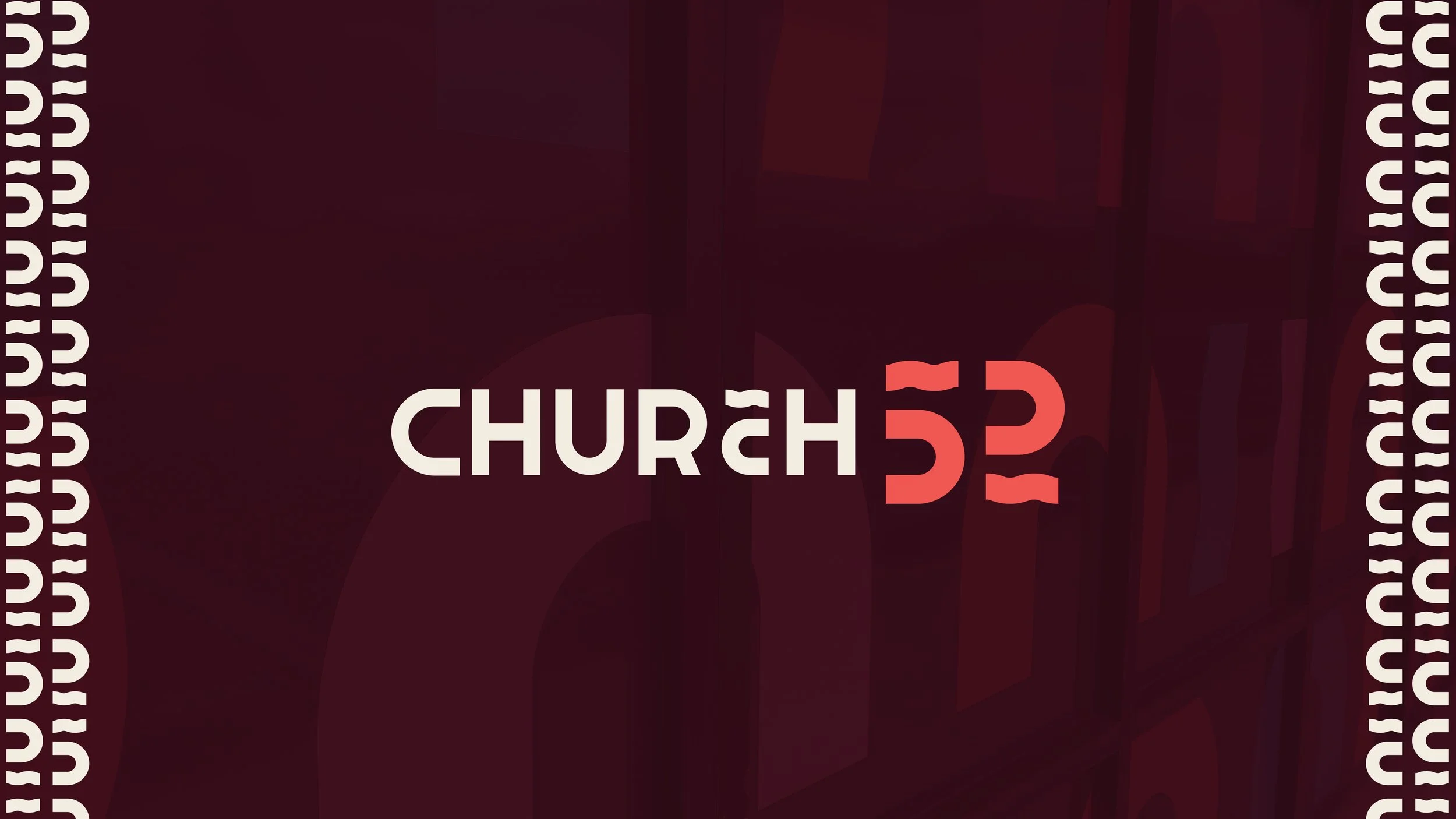 Church 52 Brand