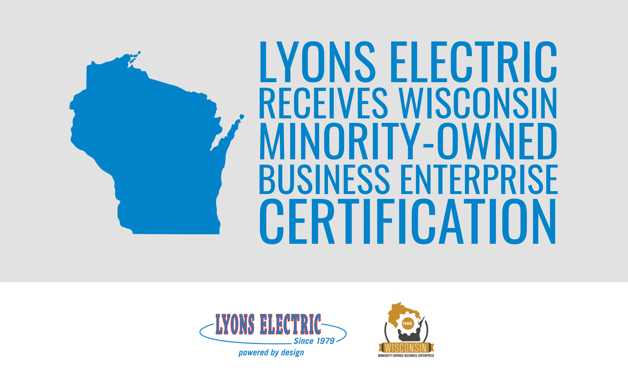 Lyons Electric Receives Wisconsin Supplier Diversity Program Minority-Owned Business Enterprise Certification