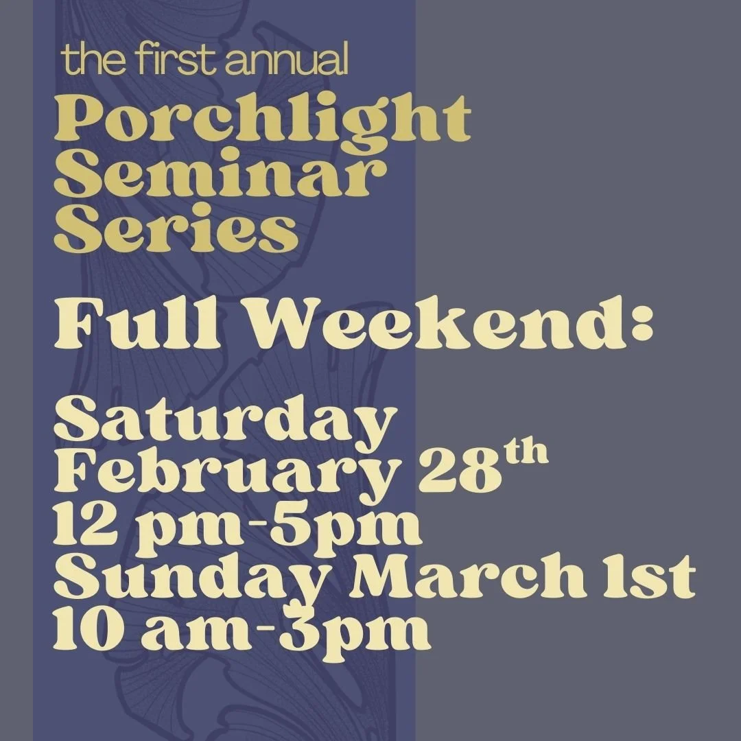 Porchlight Seminar Series - Full Weekend