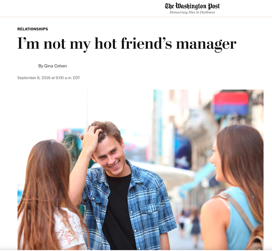 Y'know, I'd just HAD it. A piece for The Washington Post (and I stand on business).